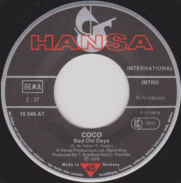 Coco - Bad Old Days 37502 (B) Vinyl Singles Hoes: Slecht