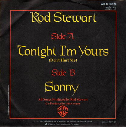 Rod Stewart - Tonight I'm Yours 19001 Vinyl Singles Goede Staat