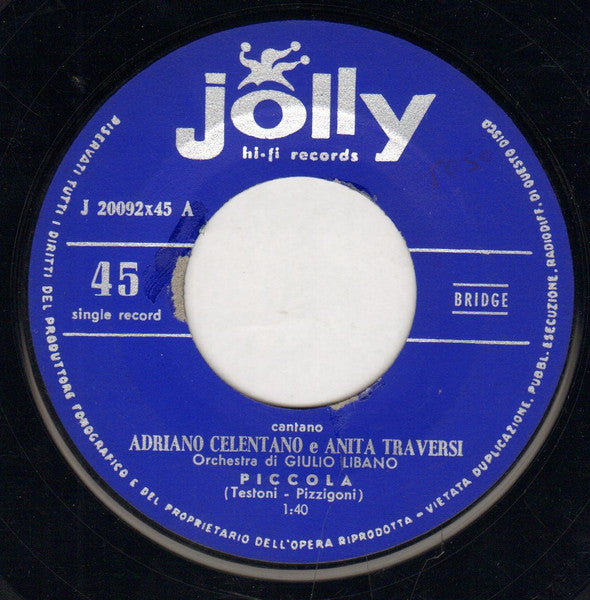 Adriano Celentano E Anita Traversi - Piccola Vinyl Singles Vinyl Very Good (VG) <br> Hoes Good Plus (G+)