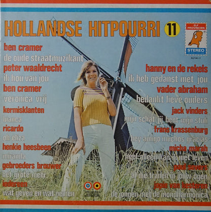 Various - Hollandse Hitpourri 11 (LP) Vinyl LP Vinyl Very Good (VG) <br> Hoes Good Plus (G+)