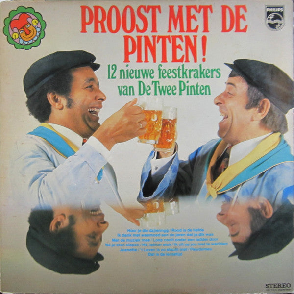 Twee Pinten - Proost Met Pinten! - ** Nieuwe Feestkrakers Van Twee Pinten (LP) Vinyl LP Vinyl Very Good (VG) <br> Hoes Good Plus (G+)