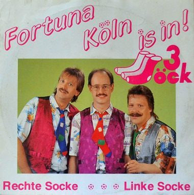 3 Söck - Fortuna Köln Is In! 38181 Vinyl Singles Goede Staat