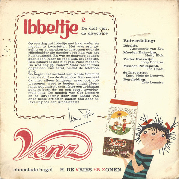 Annie M.G. Schmidt, Cor Lemaire, Wim Ibo - Ibbeltje II - De Duif Van De Directrice 34565 Vinyl Singles Goede Staat