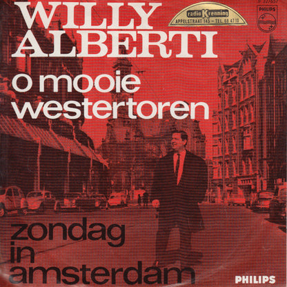 Willy Alberti - Zondag In Amsterdam = Sonntag In Amsterdam 43393 Vinyl Singles Vinyl Very Good (VG) <br> Hoes Good Plus (G+)