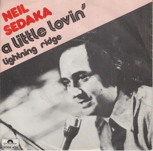 Neil Sedaka - A Little Lovin' Vinyl Singles Vinyl Very Good (VG) <br> Hoes Good Plus (G+)