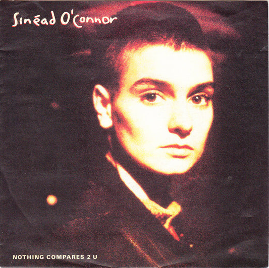 Sinéad O'Connor - Nothing Compares 2 U 32957 Vinyl Singles VINYLSINGLES.NL