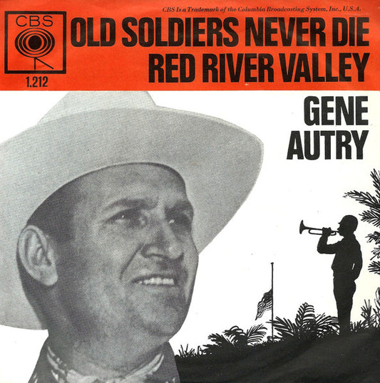 Gene Autry - Old Soldiers Never Die Vinyl Singles Vinyl Very Good (VG) <br> Hoes Good Plus (G+)