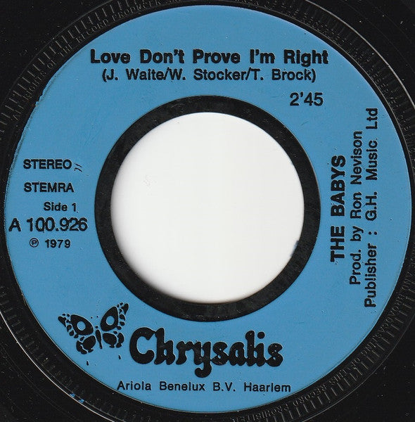 Babys - Love Don't Prove I'm Right 33210 Vinyl Singles Goede Staat