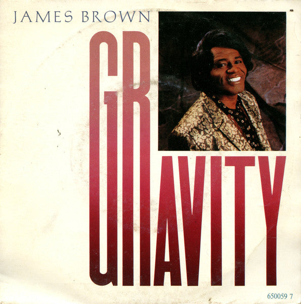 James Brown - Gravity 00867 Vinyl Singles Goede Staat ++