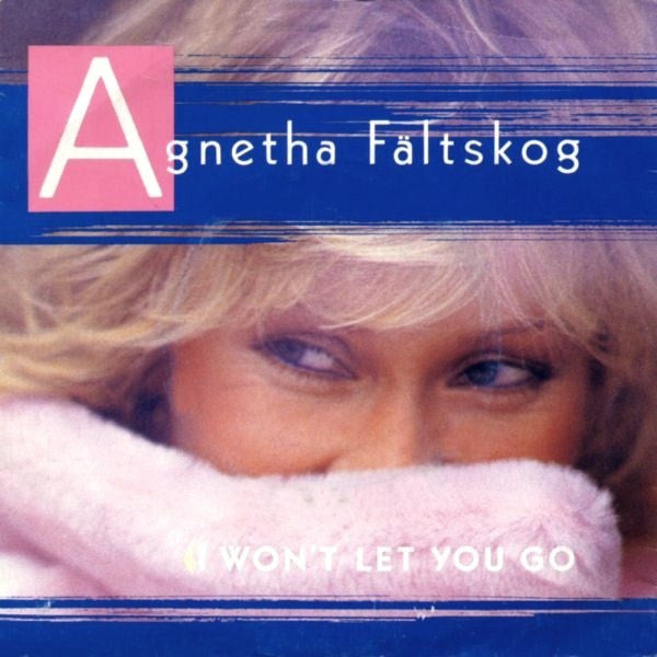 Agnetha Fältskog - I Won't Let You Go 19573 Vinyl Singles Goede Staat