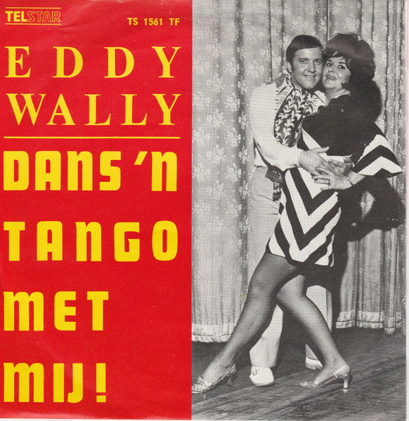 Eddy Wally - Ik Ben Stapeldol Op Lola 35417 Vinyl Singles Goede Staat