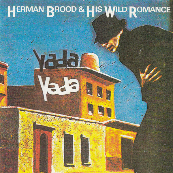 Herman Brood & His Wild Romance - Yada Yada (CD) Compact Disc Goede Staat