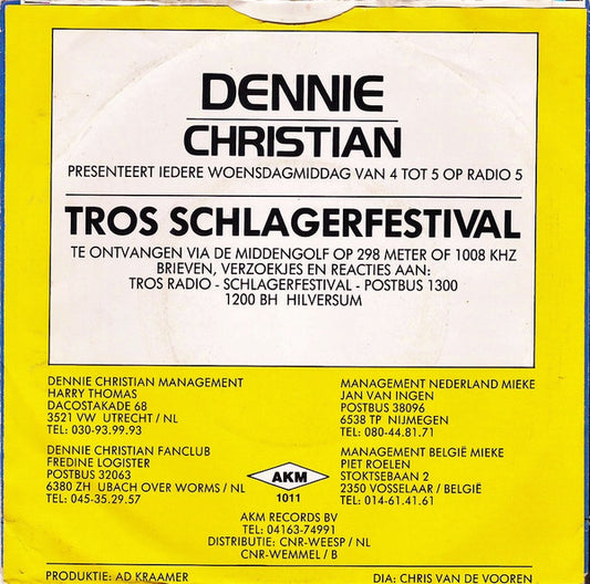 Dennie Christian & Mieke - Jij Bent Niet Meer Alleen 43545 Vinyl Singles Vinyl Zeer Goed / Hoesje Goed "VINYLSINGLES.NL"