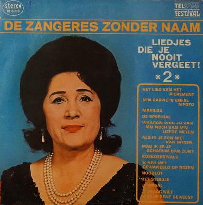 Zangeres Zonder Naam - Liedjes Die Je Nooit Vergeet 2 (LP)