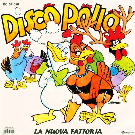La Nuova Fattoria - Disco Pollo Vinyl Singles Vinyl Very Good (VG) <br> Hoes Good Plus (G+)