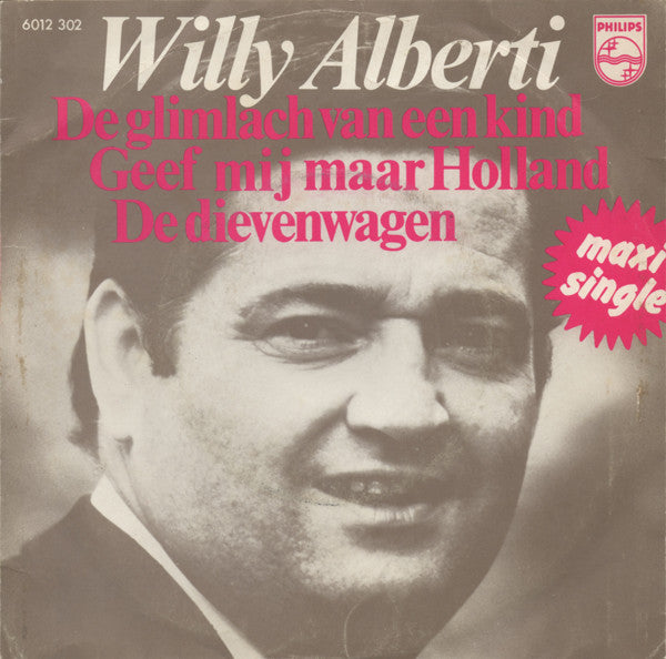 Willy Alberti - De Glimlach Van Een Kind Vinyl Zeer Goed / Hoesje Goed "VINYLSINGLES.NL"