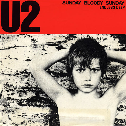 U2 - Sunday Bloody Sunday