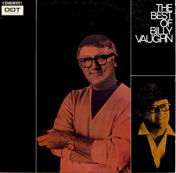 Billy Vaughn And His Orchestra - The Best Of Billy Vaughn (LP) Vinyl LP Media VG / Sleeve G+