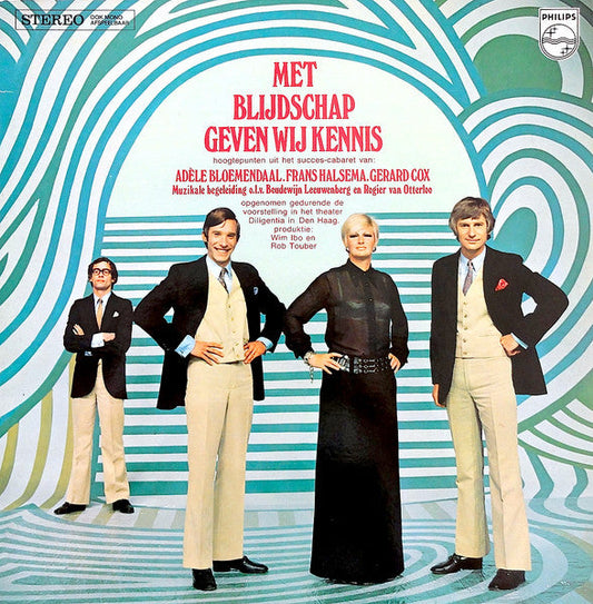Adele Bloemendaal Frans Halsema Gerard Cox - Met Blijdschap Geven Wij Kennis (LP) 42120 Vinyl LP Goede Staat
