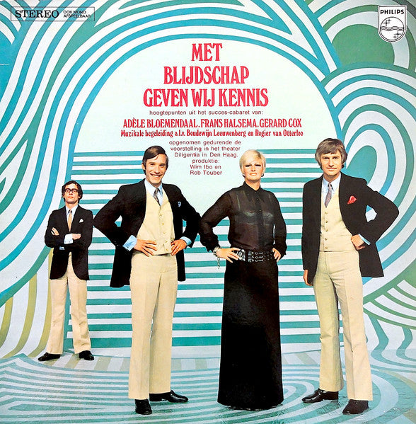 Adele Bloemendaal Frans Halsema Gerard Cox - Met Blijdschap Geven Wij Kennis (LP) 42120