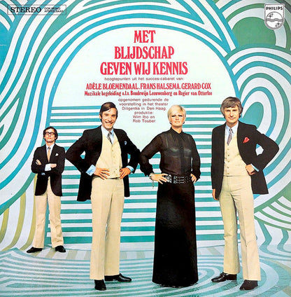 Adele Bloemendaal Frans Halsema Gerard Cox - Met Blijdschap Geven Wij Kennis (LP) 42120
