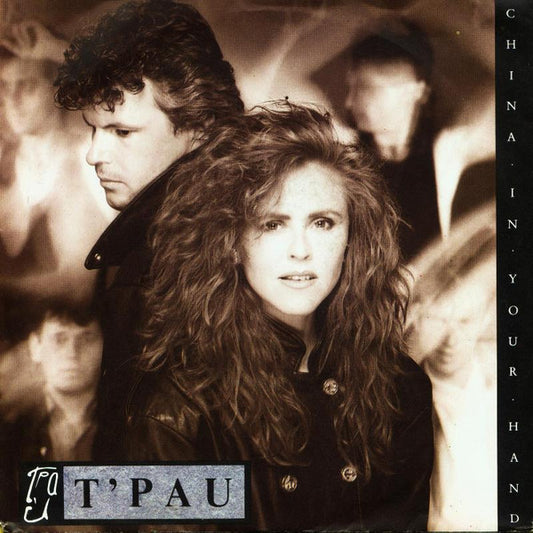 T'Pau - China In Your Hand Vinyl Singles Vinyl Very Good (VG) <br> Hoes Good Plus (G+)