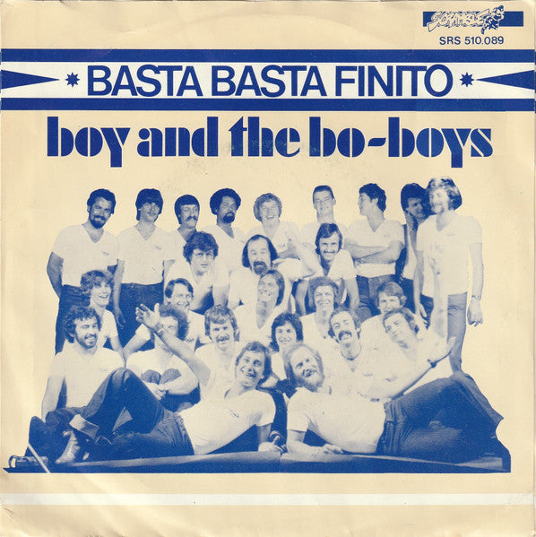 Boy And The Bo-Boys - Basta Basta Finito 17543 37605 Vinyl Singles VINYLSINGLES.NL