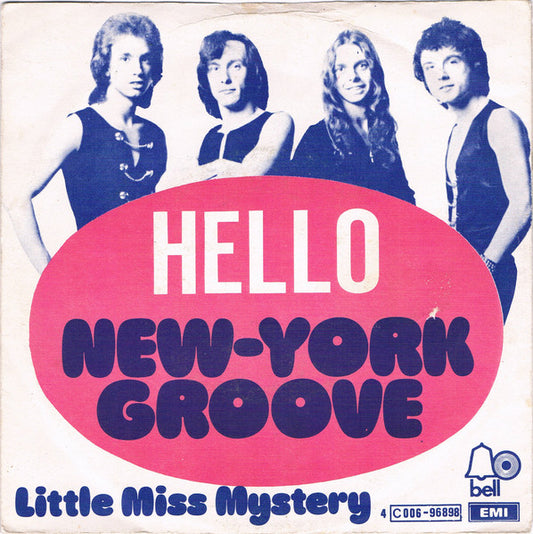 Hello - New York Groove 19654 Vinyl Singles Goede Staat
