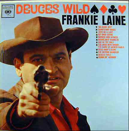 Frankie Laine - Deuces Wild (LP) Vinyl LP Vinyl Very Good (VG) <br> Hoes Good Plus (G+)