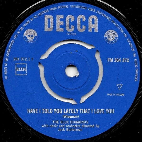 Blue Diamonds - Have I Told You Lately That I Love You Vinyl Singles Vinyl Very Good (VG) <br> Hoes Generic