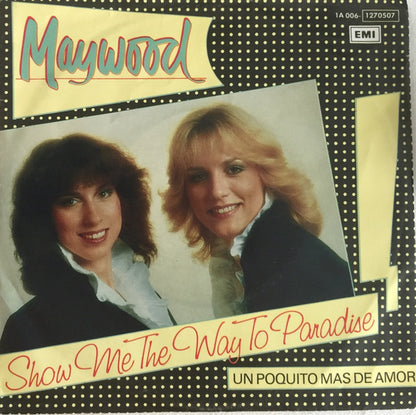 Maywood - Show Me The Way To Paradise 37910 Vinyl Singles Goede Staat