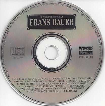 Frans Bauer - Op Weg Naar Het Geluk (CD) Compact Disc Goede Staat