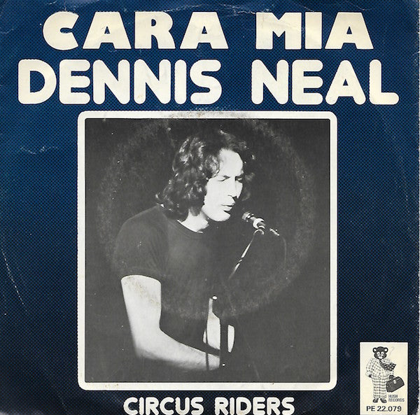 Dennis Neal - Cara Mia Vinyl Singles Vinyl Very Good (VG) <br> Hoes Good Plus (G+)