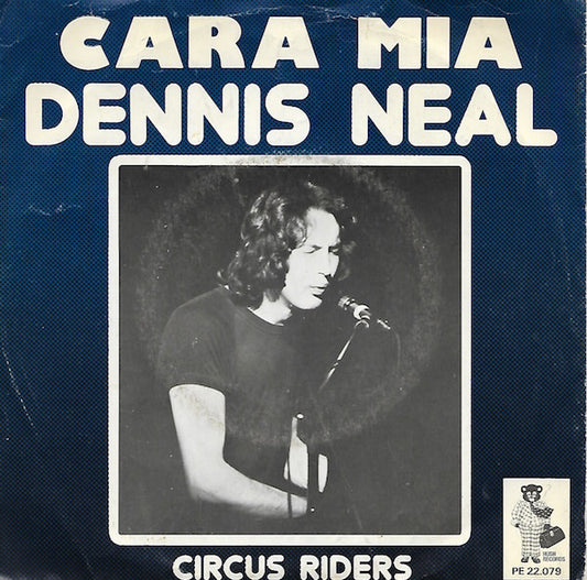 Dennis Neal - Cara Mia Vinyl Singles Vinyl Very Good (VG) <br> Hoes Good Plus (G+)