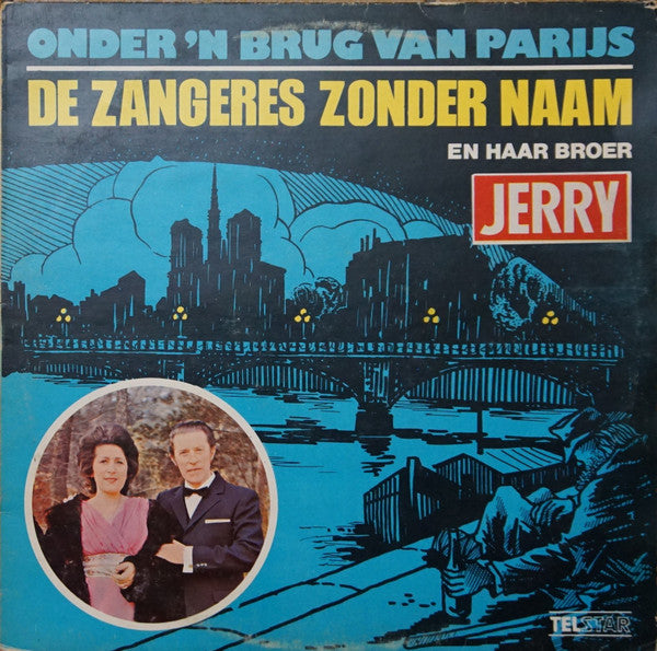 Zangeres Zonder Naam - Onder 'n Brug Van Parijs (LP) Vinyl LP Vinyl Very Good (VG) <br> Hoes Good Plus (G+)