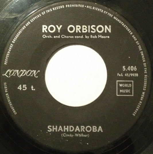 Roy Orbison - Shahdaroba Vinyl Singles Vinyl Very Good (VG) <br> Hoes Generic