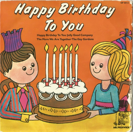 Various - Happy Birthday To You 16908 Vinyl Singles Goede Staat