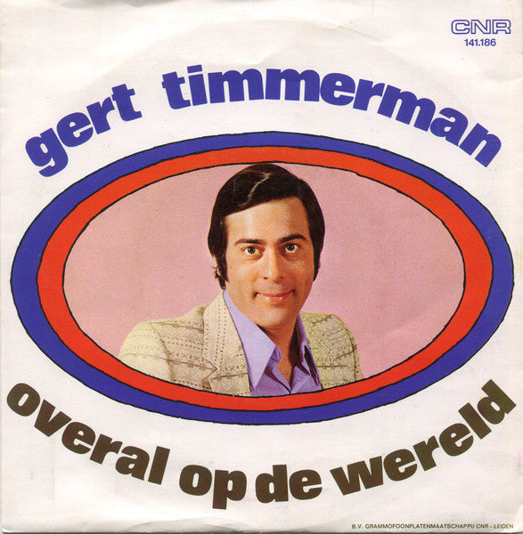 Gert & Hermien / Gert Timmerman - Shalalie Shalala / Overal Op De Wereld Vinyl Singles Vinyl Very Good (VG) <br> Hoes Good Plus (G+)