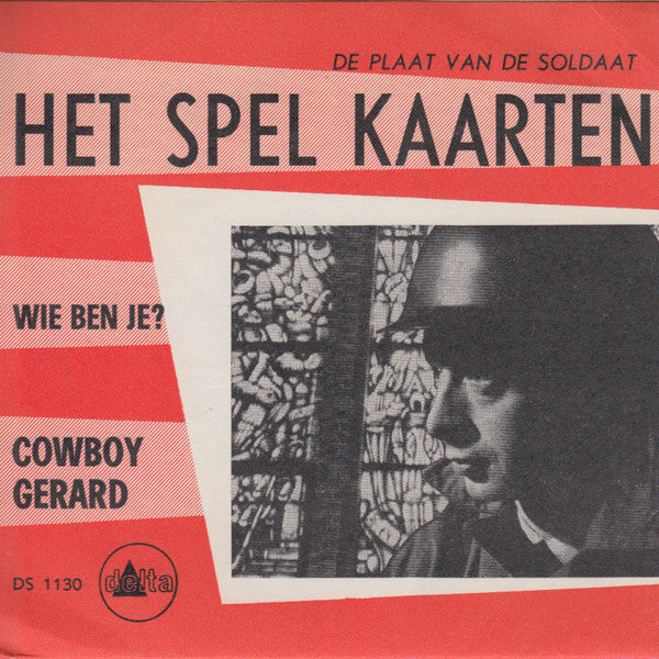 Cowboy Gerard- Het Spel Kaarten Vinyl Singles Vinyl Very Good (VG) <br> Hoes Generic