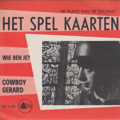 Cowboy Gerard- Het Spel Kaarten Vinyl Singles Vinyl Very Good (VG) <br> Hoes Generic