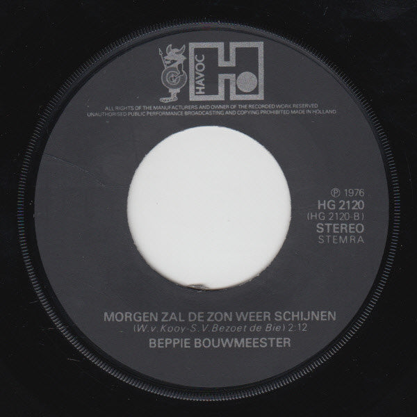 Beppie Bouwmeester - Moeder Laat Je Kindje Leven Vinyl Singles
