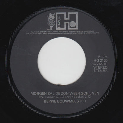 Beppie Bouwmeester - Moeder Laat Je Kindje Leven Vinyl Singles