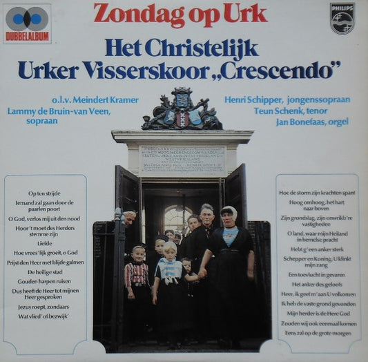 Christelijk Urker Visserskoor Crescendo - Zondag Op Urk (LP)