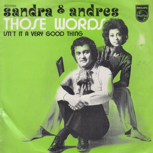 Sandra & Andres - Those Words