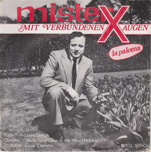 Mister X - Mit Verbundenen Augen 34739 Vinyl Singles Goede Staat