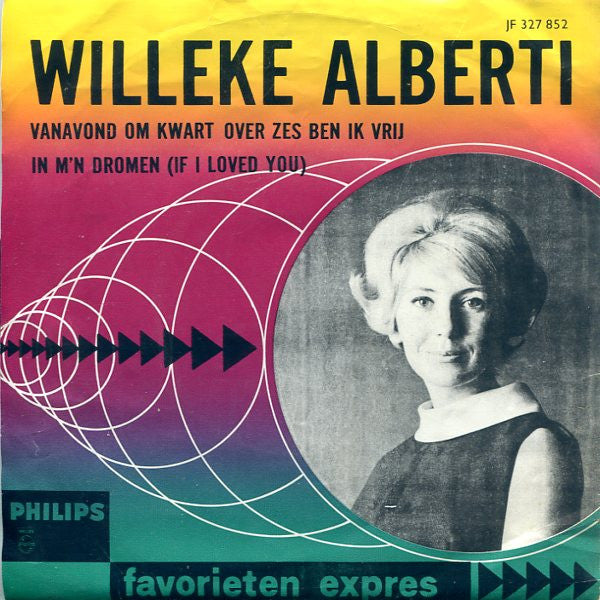 Willeke Alberti - Vanavond Om Kwart Over Zes Ben Ik Vrij 37571 Vinyl Singles Goede Staat