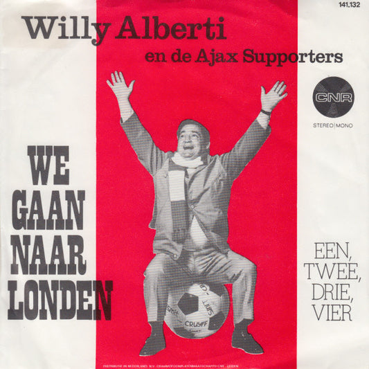 Willy Alberti en De Ajax Supporters - We Gaan Naar Londen 37428 37429 18785 Vinyl Singles Goede Staat