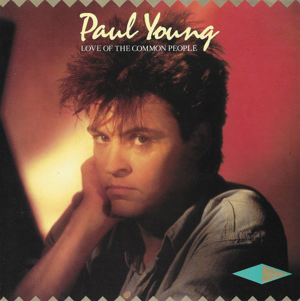 Paul Young - Love Of The Common People 40289 Vinyl Singles Goede Staat