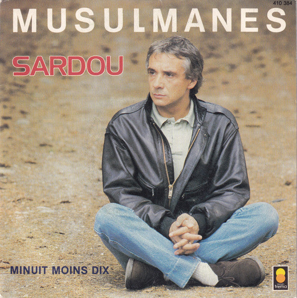 Michel Sardou - Musulmanes 18160 Vinyl Singles Goede Staat