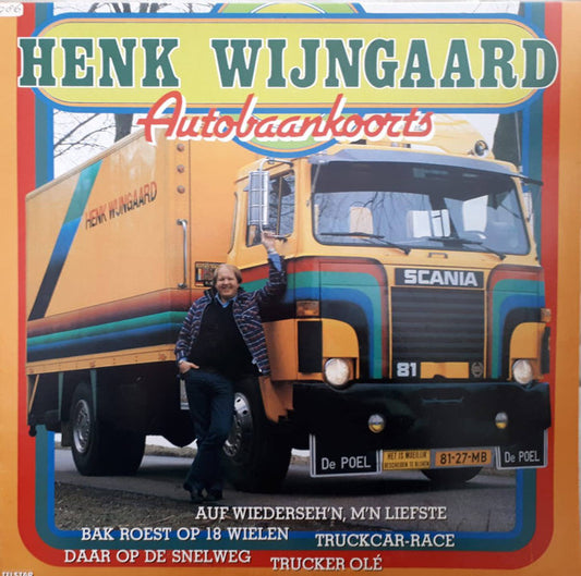 Henk Wijngaard - Autobaankoorts (LP) Vinyl LP Vinyl Very Good (VG) <br> Hoes Good Plus (G+)